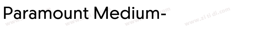 Paramount Medium字体转换 Paramount Medium字体转换